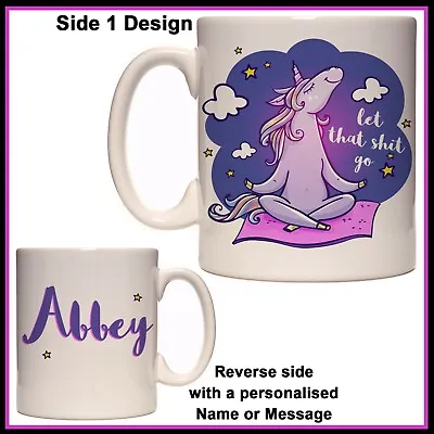 $18.50 • Buy Personalised Unicorn - Let That Shit Go Mug - Cute Funny Name Gift Idea Tea, Cup