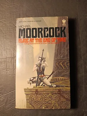 Elric At The End Of Time Michael Moorcock Paperback 1985 DAW Stormbringer 4th  • $15