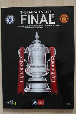 2018 Fa Cup Final Programme *manchester Utd V Chelsea*  (waiting For More Stock) • £999.99