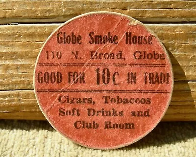 $47.95 • Buy 1900s GLOBE, ARIZONA (MINING GILA Books $100) SCARCE  GLOBE SMOKE HOUSE  TOKEN