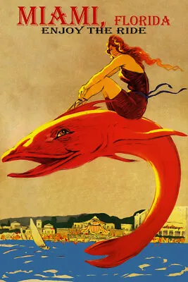 Miami Florida Enjoy The Ride Beach Girl Big Fish Vintage Poster Repro FREE S/H • $17.90