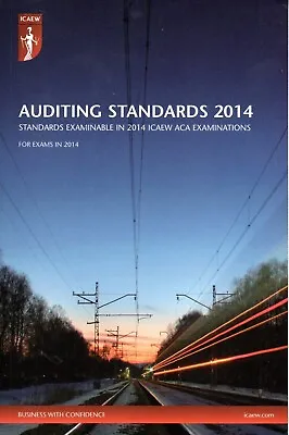 ICAEW Auditing Standards 2014 For ACA Exams In 2014 Like New • £4.50