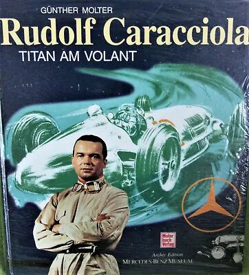 Rudolf Caracciola  Titan Am Volant  - Günther Molter 1997 - Neuwertig • £12.85