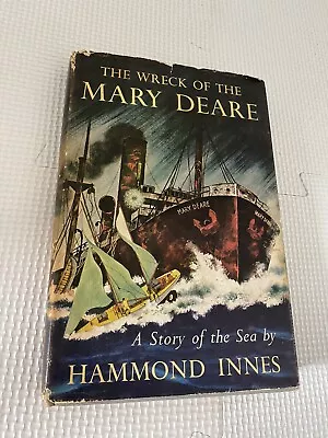 The Wreck Of The Mary Deare Hammond Innes 1956 Hardback • £8.99