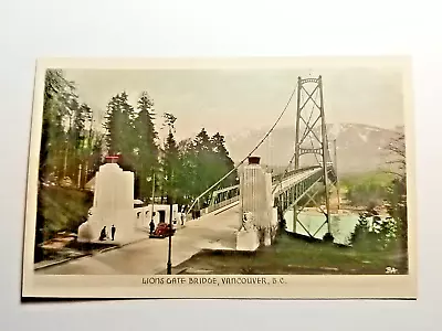 Postcard Antique Lions Gate Bridge Vancouver British Columbia. Early 1900s (A8) • $4.89