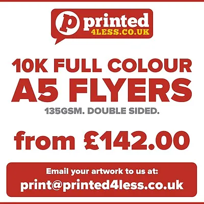 £142 • Buy 10000 A5 Flyers Double Sided Printed Full Colour 135gsm 130 A5 A6 Leaflets Flier