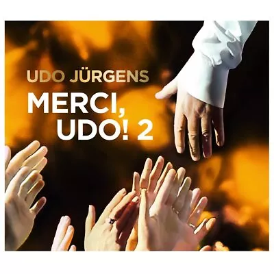 Udo Jürgens Merci Udo! 2 (Das Neue Album 2017) (CD) • $31.02