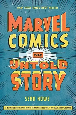 Marvel Comics: The Untold Story (P.S.) • £6.84