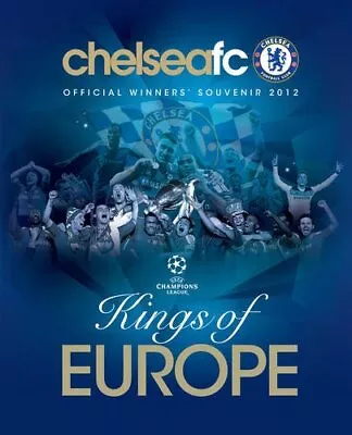 Chelsea FC : Kings Of Europe (Sport Media) By Sport Media Book The Cheap Fast • £4.99