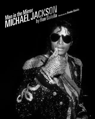 Man In The Mirror: Michael Jackson By Ron Galella • $7.68