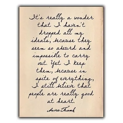 £4.49 • Buy  People Are Really Good At Heart  Anne Frank Quote METAL SIGN WALL PLAQUE Poster