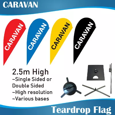 2.5m Outdoor CARAVAN Flag Teardrop Banner Teardrop Flags With Base  • $135