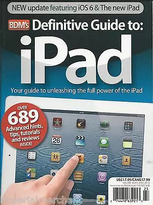 IPad Magazine IOS 6 ITunes Garageband Photography Video IMovie Social Media 2012 • £16.60