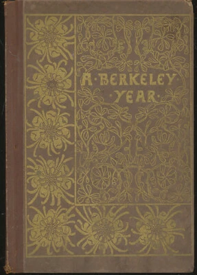 $115 • Buy A Berkeley Year; A Sheaf Of Nature Essays By Eva V Carlin
