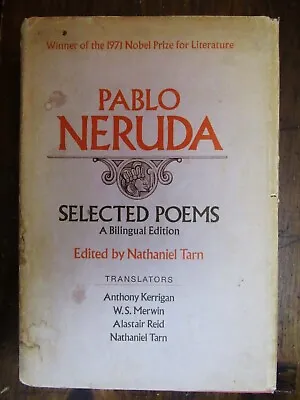 Tarn Nathaniel Et Al Edit. Pablo Neruda Selected Poems : A Bilingual Edition • $22
