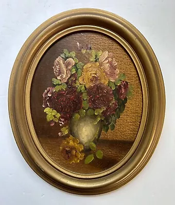 VINTAGE ANTIQUE OIL PAINTING OVAL FLORAL ON BOARD GOLD FRAME 10.25x12.25 In • $59.95