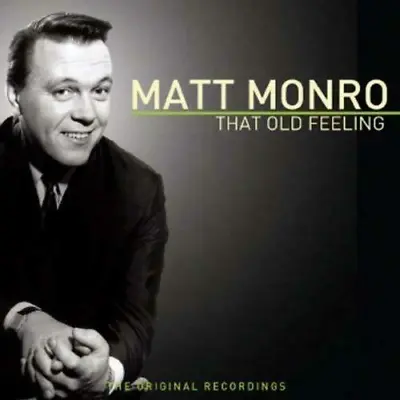 Matt Monro - That Old Feeling CD (2008) Audio Quality Guaranteed Amazing Value • £1.95