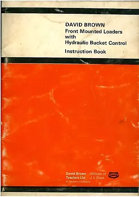 £12.99 • Buy David Brown Loader LF8H LF9H LF12H Operators Manual  885 990 995 996 1200 1212