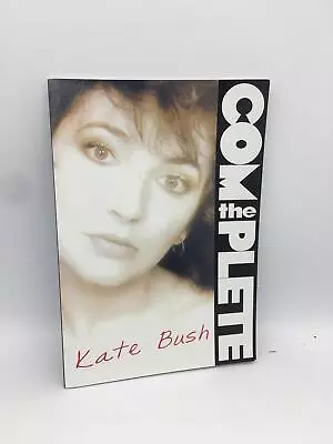 The Complete Kate Bush; Bush Kate; Paperback First Edition EMI Music Publishing • £86.40