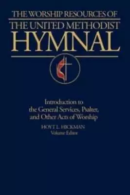 The Worship Resources Of The United Methodist Hymnal - Paperback - GOOD • $6.56