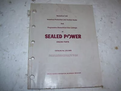 1985 Sealed Power Engine Parts Listing-numerical 167 Pages 3 Pics • $17