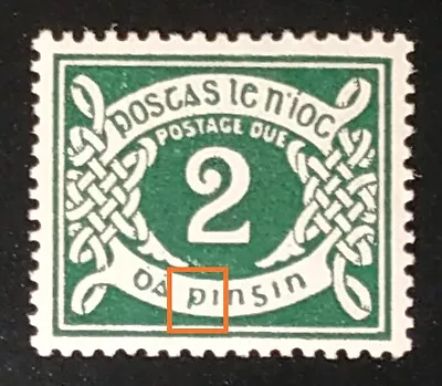 IRELAND 1925 POSTAGE DUE 2d 'SE' VARIETY 'NO ASPIRATE ON P' MNH HIB PD3a @ €225 • $63.93