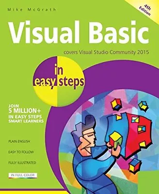 Visual Basic In Easy Steps 4th Edition McGrath 9781840787016 Free Ship PB.+ • $22.75