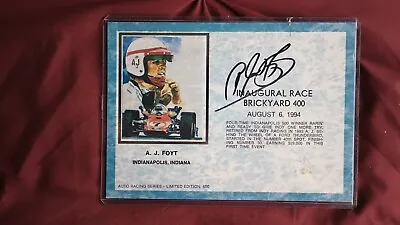 A.J.FOYT-SIGNED BRICKYARD 400 INAUGURAL RACE DISPLAY CARD /600 5  X 7  • $99