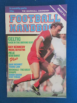 The Marshall Cavendish Football Handbook - Part 56 - 1979 • £3.99