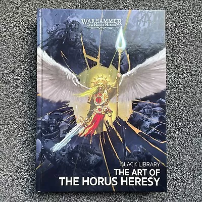 Black Library The Art Of The Horus Heresy Hardback Book Warhammer 40k In Hand • £99.99