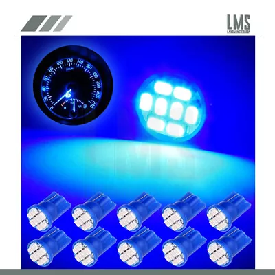 10X Blue T10 W5W 158 168 192 8-SMD LED Speedometer Instrument Cluster Lights • $8.92