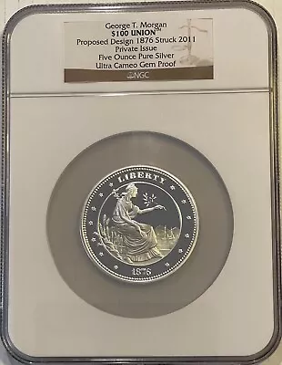 George Morgan $100 Union Struck 2011 (#15371) NGC Encapsulated PR UC Gem Proof. • $280