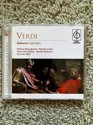 Opera CD Giuseppe Verdi Nabucco Highlights Riccardo Muti 2007 EMI 094639337422 • $10