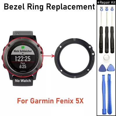 For Garmin Fenix 5X ANT+ SmartWatch Bezel Ring Metal Frame Replacement Parts NEW • $57.96