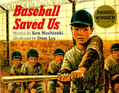 Baseball Saved Us - Paperback By Mochizuki Ken - GOOD • $3.78