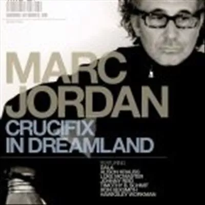 Marc Jordan Crucifix In Dreamland - Music CD -  -   -  - Very Good - Audio CD -  • $6.99