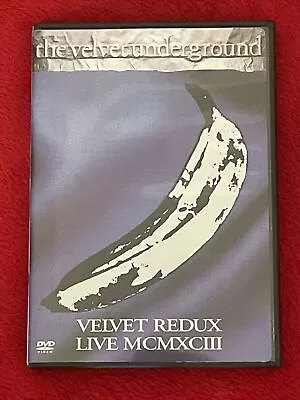 Velvet Underground The - Velvet Redux MCMXCIII (DVD 2006) • $14.99