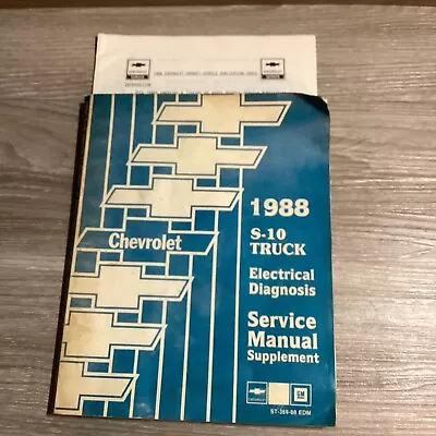 1988 Chevy S-10 Truck Electrical Diagnosis Service Manual Supplement ST-369-88 • $19.67