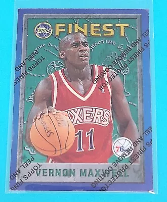 1995-96 Finest #166 Vernon Maxwell Philadelphia 76ers BASKETBALL Card P8 • $2.59