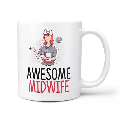 Awesome Midwife Gift Mug - Thank You Presents For Midwives Hospital Staff Gifts • £9.95