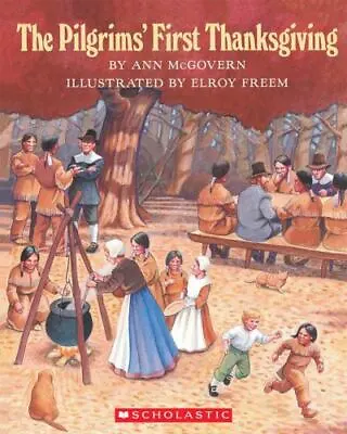 The Pilgrims' First Thanksgiving - 0590461885 Paperback Ann McGovern • $3.98