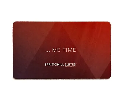 Springhill Suites By Marriott Hotel Room KEY CARD “Me Time” • $2.50