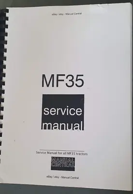 Massey Ferguson - Mf35 Mf 35 Tractors - Service Workshop Service Manual • £19.99