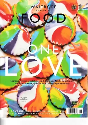 £1.20 • Buy Waitrose Food Magazine - June 2022 - One Love
