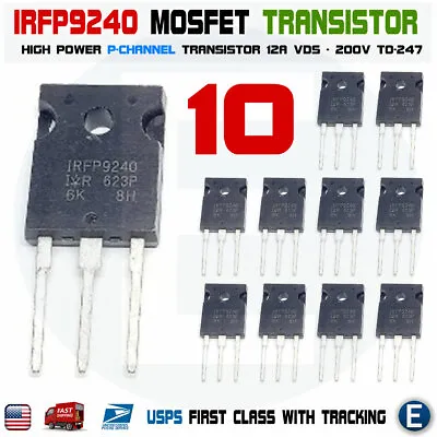 10PCS IRFP9240 MOSFET Transistor P-channel 12A 200V TO-247 Power USA • $18.10