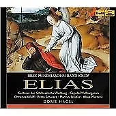 Capella Weilburgensis : Mendelssohn: Elijah (Elias) (Profil: PH1 CD***NEW*** • £22.96