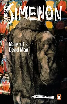 Maigret's Dead Man: Inspector Maigret #29 By Simenon Georges Book The Cheap • £7.99