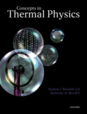 Concepts In Thermal Physics Perfect Stephen Blundell Katherine • $26.58