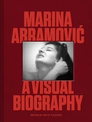 Marina Abramovic: A Visual Biography Abramovic Marina • $105