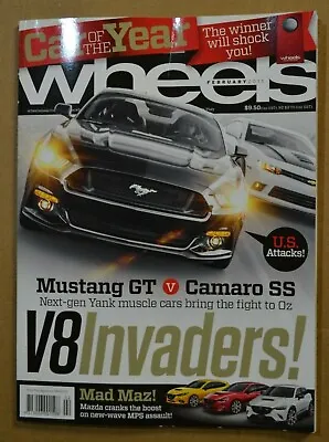 Wheels Feb 2015 Ford Mustang GT Chevrolet Camaro SS Holden Calais Falcon G6E • $14